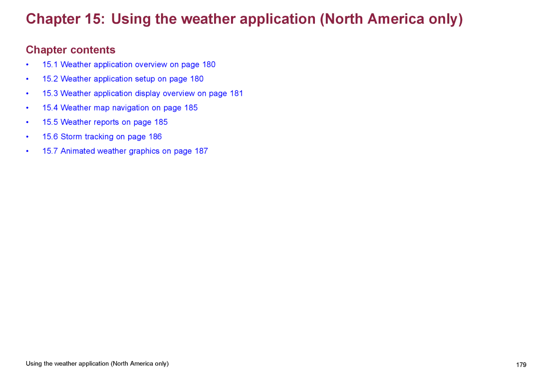 Raymarine C140w, C90w manual Using the weather application North America only 