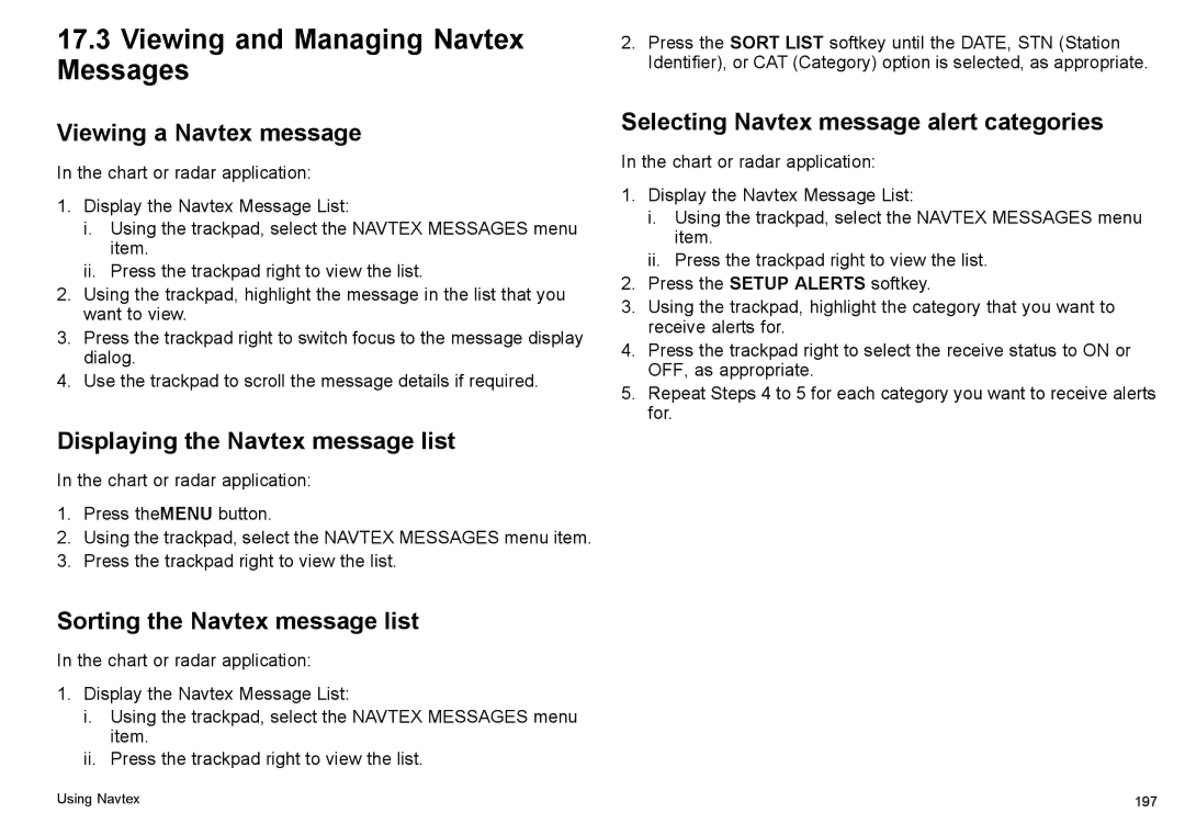 Raymarine C140w, C90w Viewing and Managing Navtex Messages, Viewing a Navtex message, Displaying the Navtex message list 