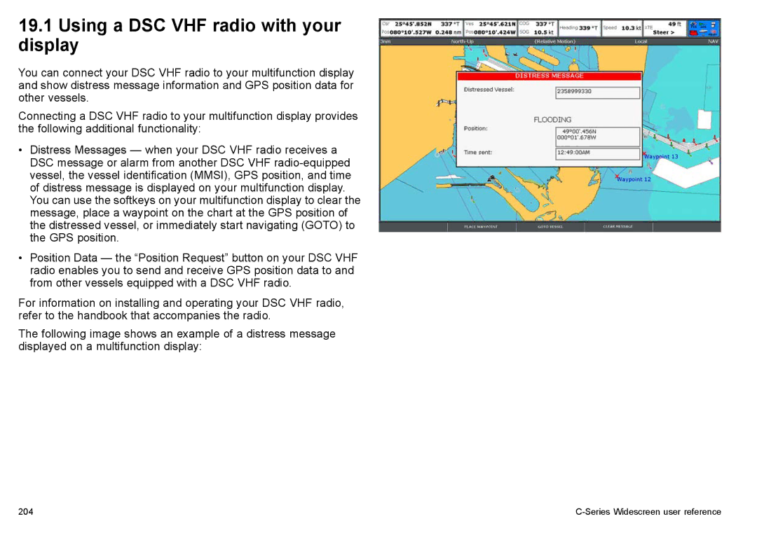 Raymarine C90w, C140w manual Using a DSC VHF radio with your display 