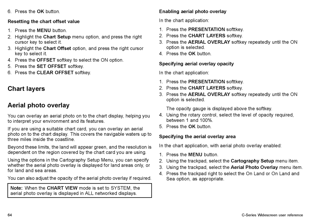 Raymarine C90w, C140w Chart layers Aerial photo overlay, Resetting the chart offset value, Enabling aerial photo overlay 