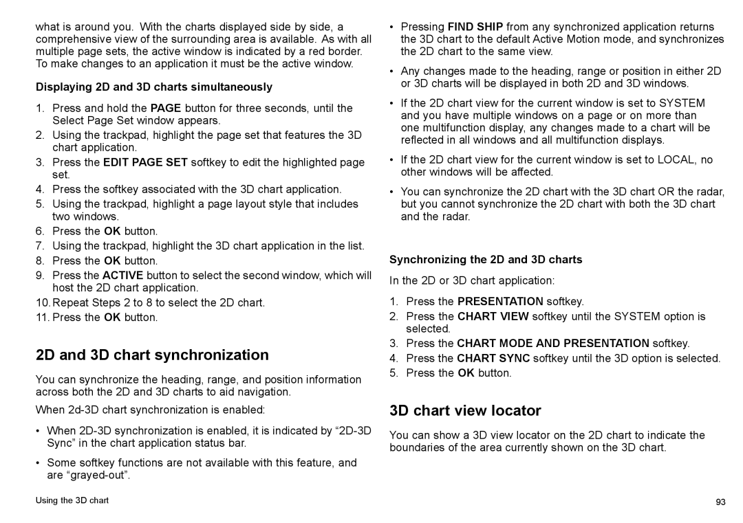 Raymarine C140w, C90w manual 2D and 3D chart synchronization, Displaying 2D and 3D charts simultaneously 