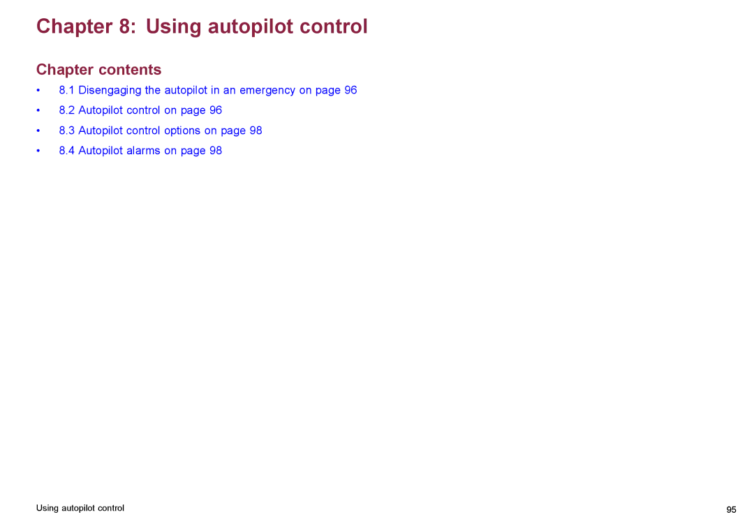 Raymarine C140w, C90w manual Using autopilot control 