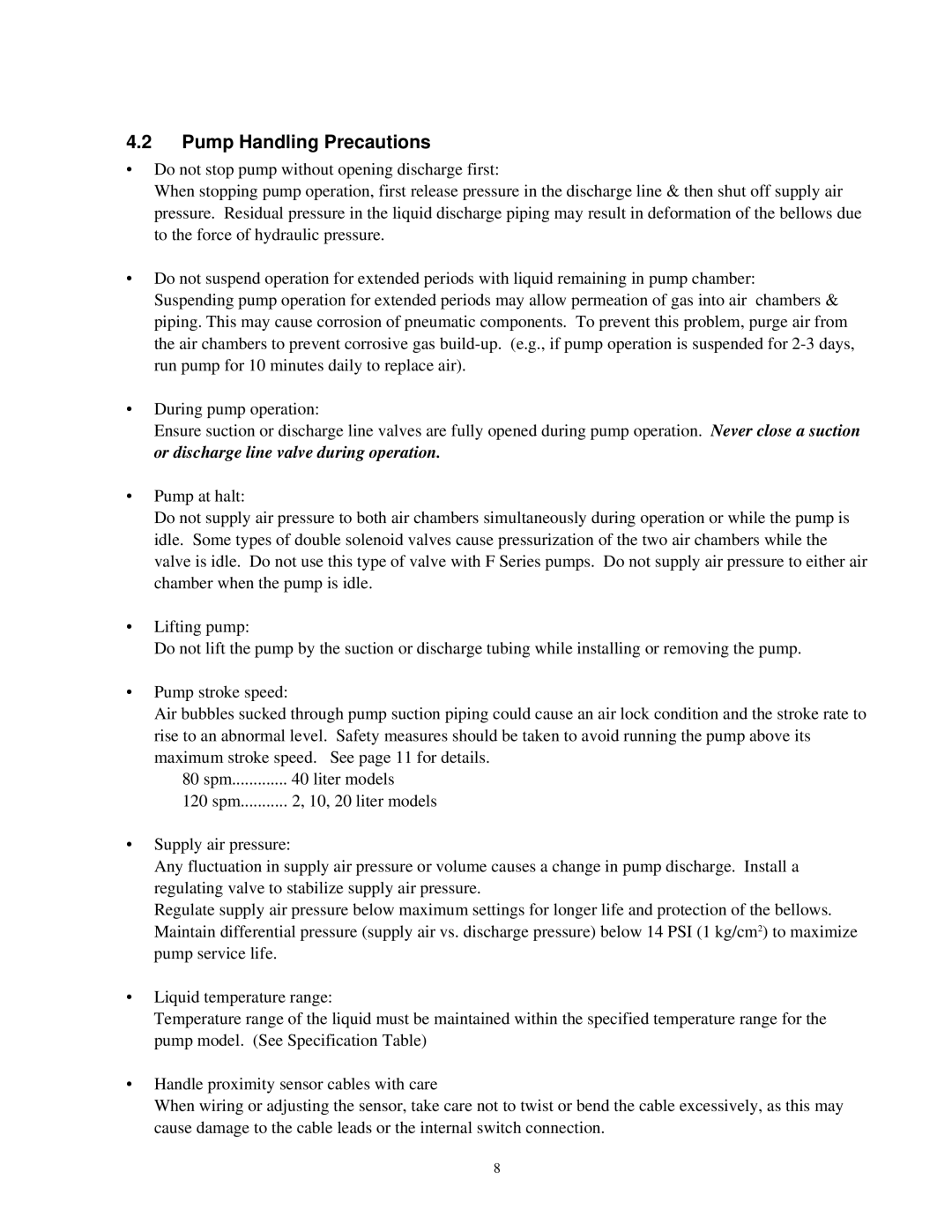 Raymarine FA-2E instruction manual Pump Handling Precautions 