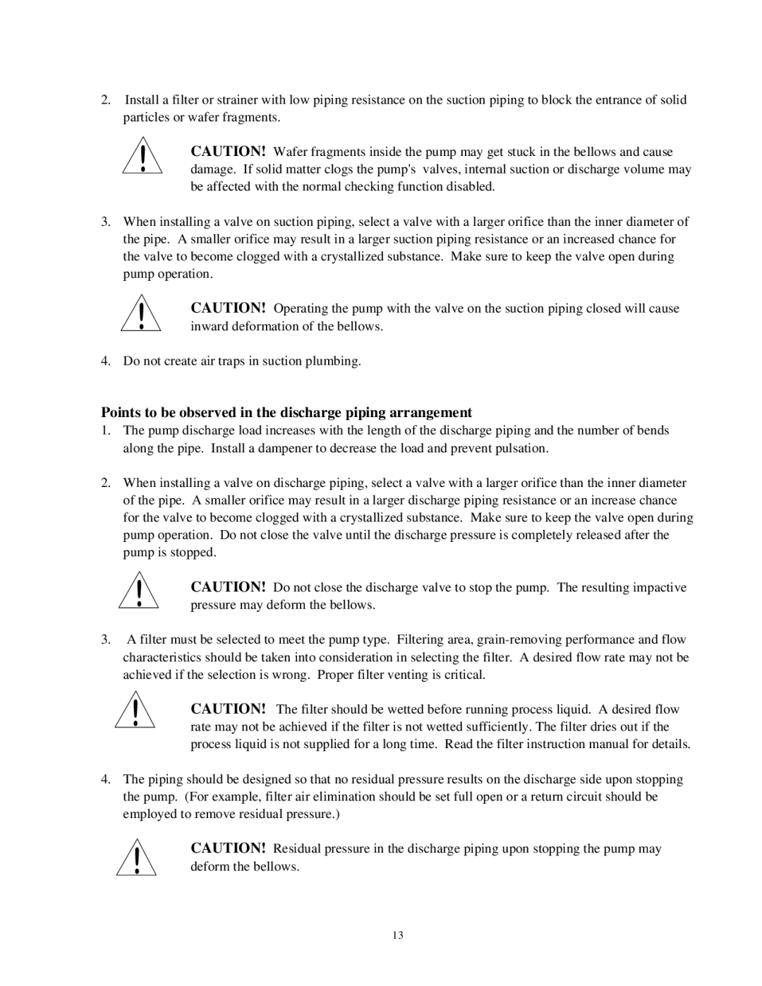 Raymarine FA-2E instruction manual Points to be observed in the discharge piping arrangement 