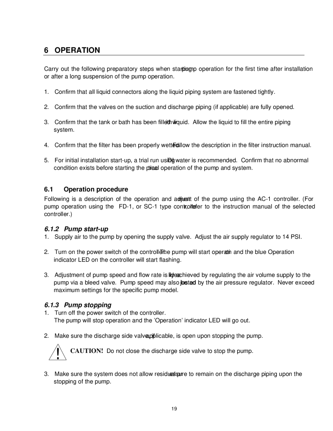 Raymarine FA-2E instruction manual Operation procedure, Pump start-up, Pump stopping 