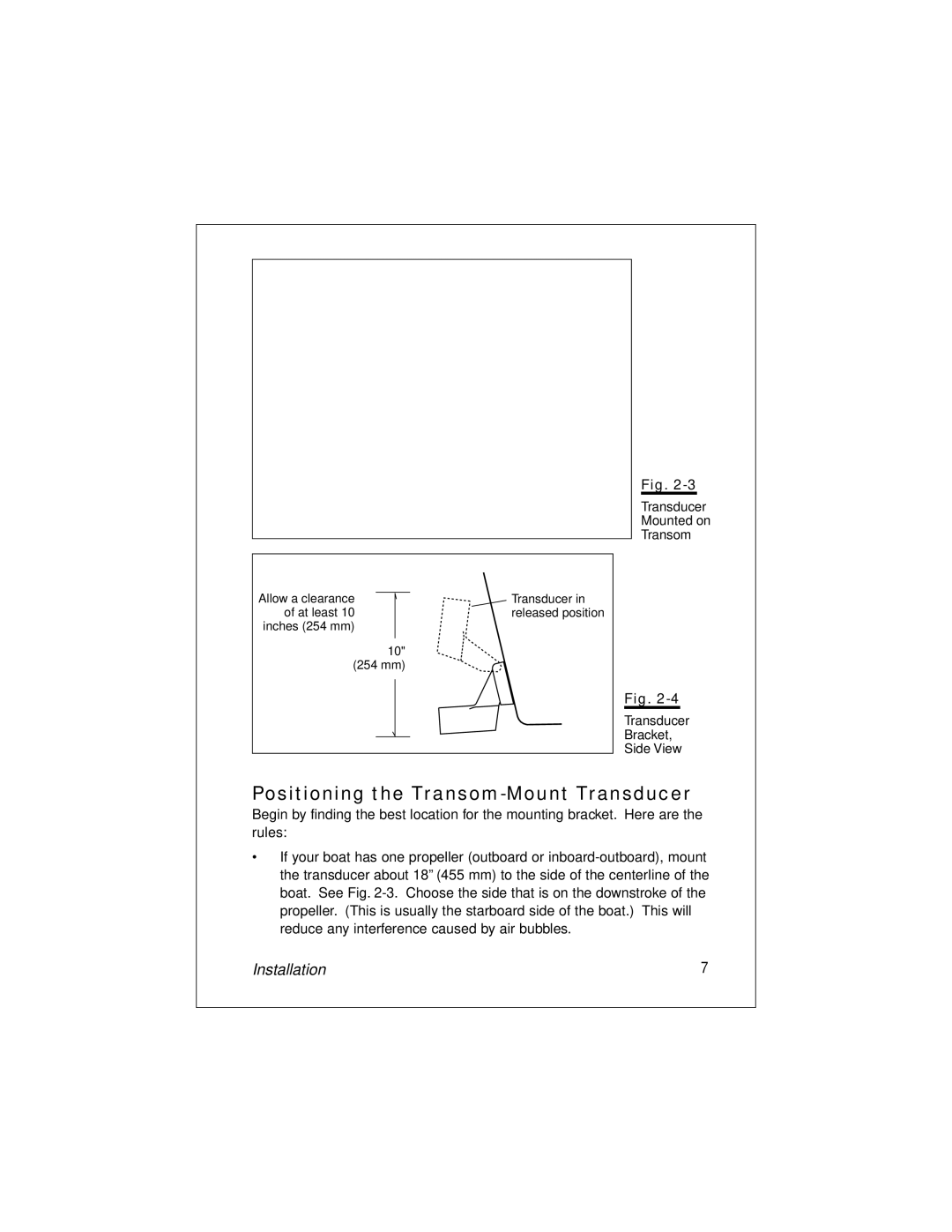 Raymarine L265 manual Positioning the Transom-Mount Transducer 