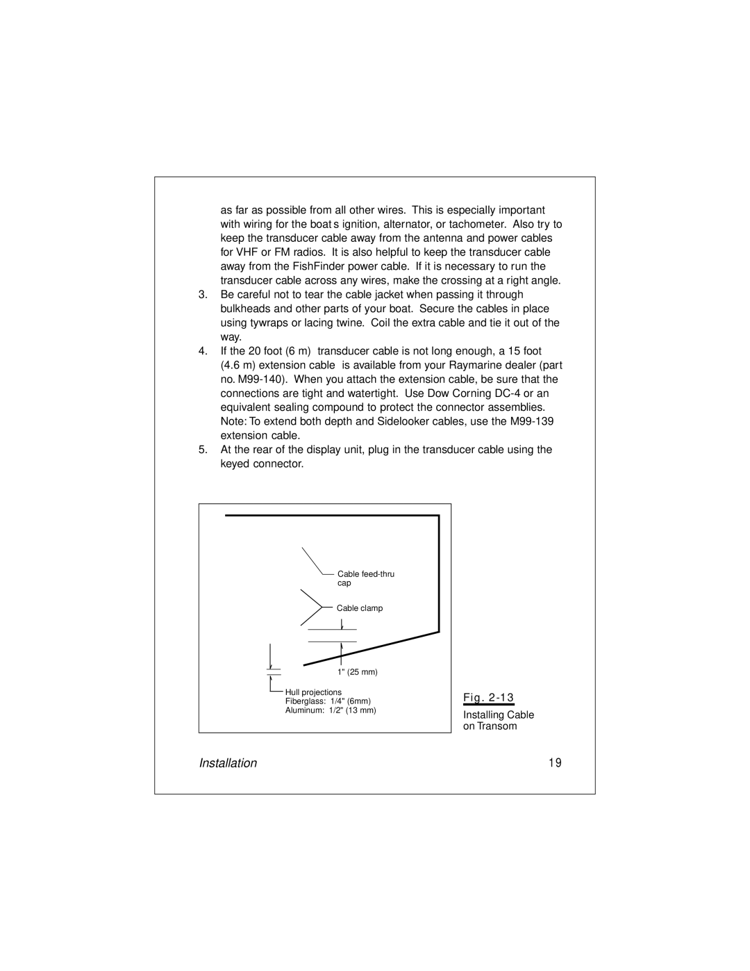 Raymarine L265 manual Installing Cable on Transom 
