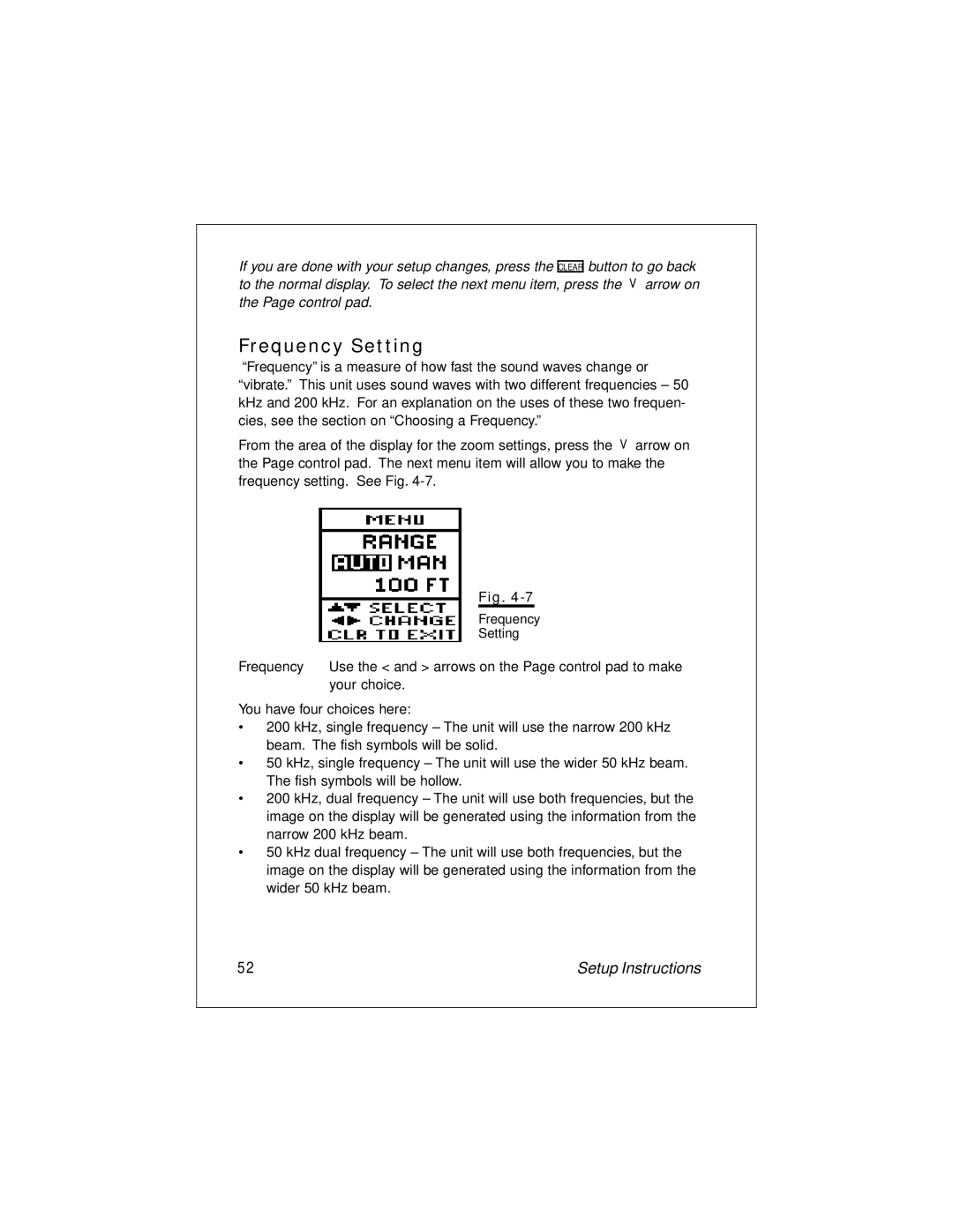 Raymarine L265 manual Frequency Setting, Your choice 