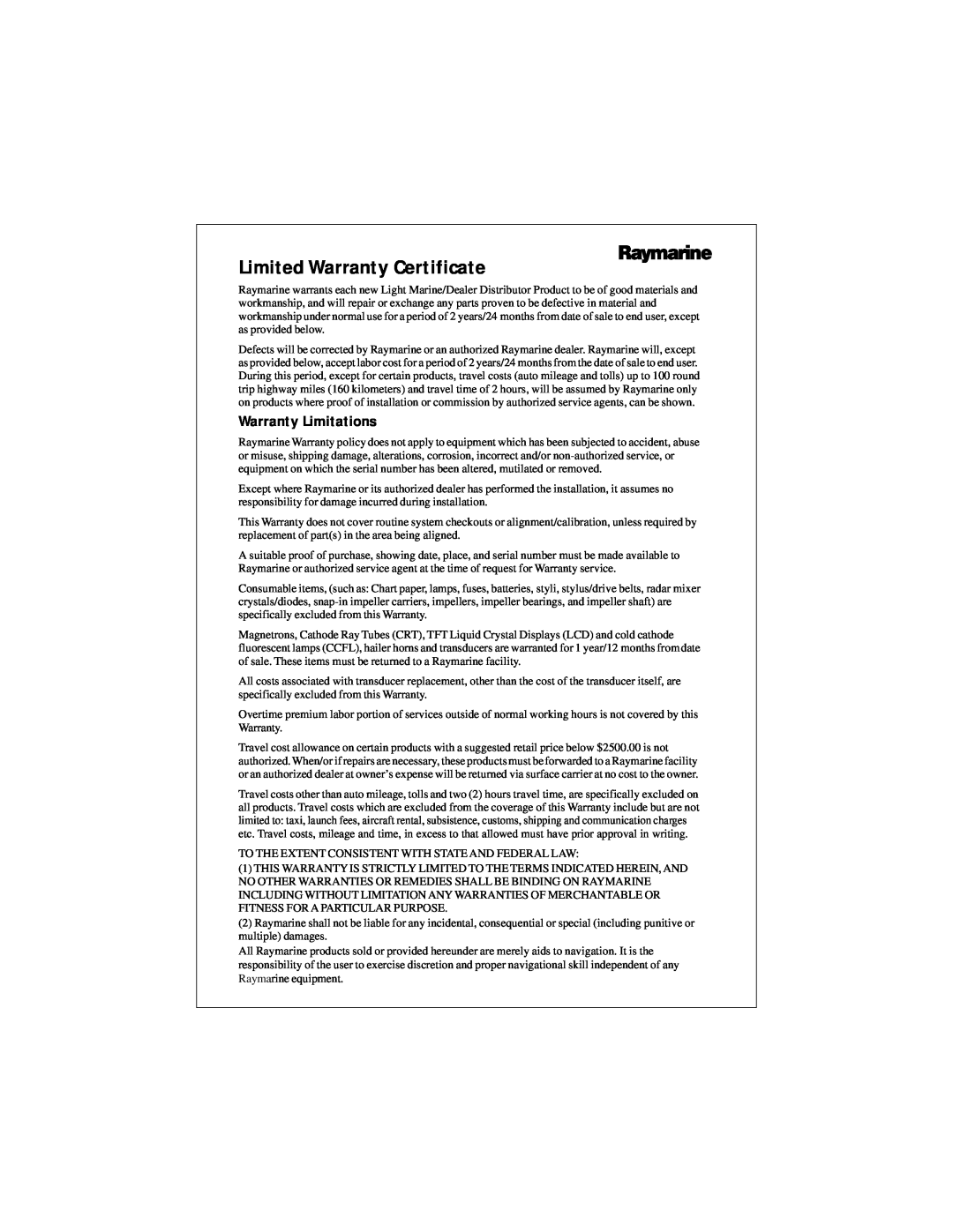 Raymarine L470 instruction manual Limited Warranty Certificate, Warranty Limitations 