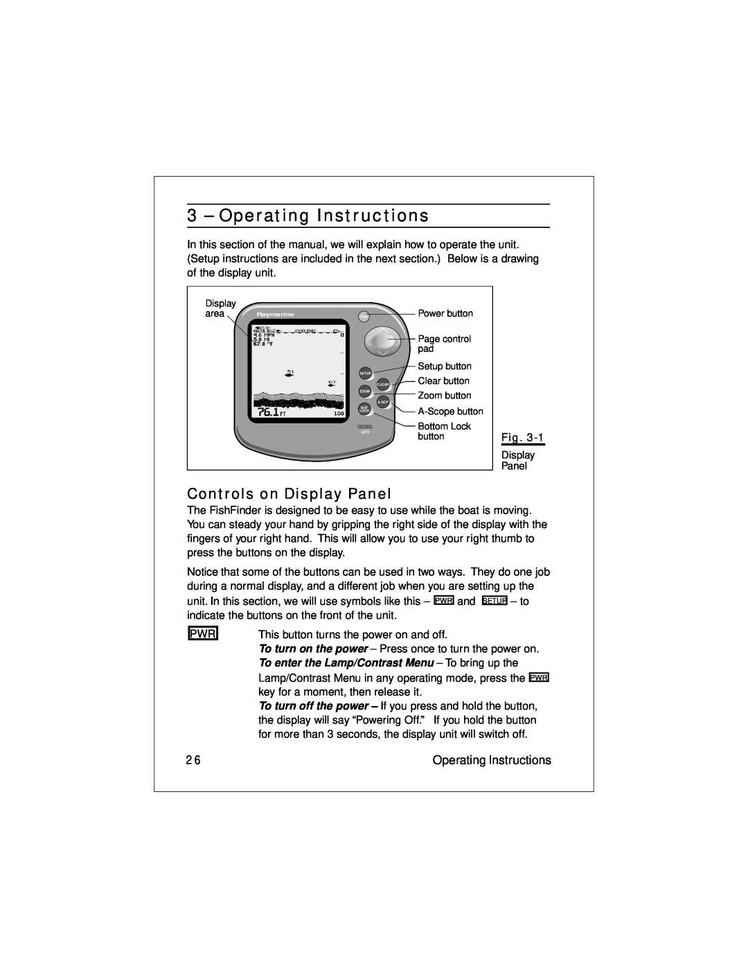 Raymarine L470 instruction manual Operating Instructions, Controls on Display Panel 