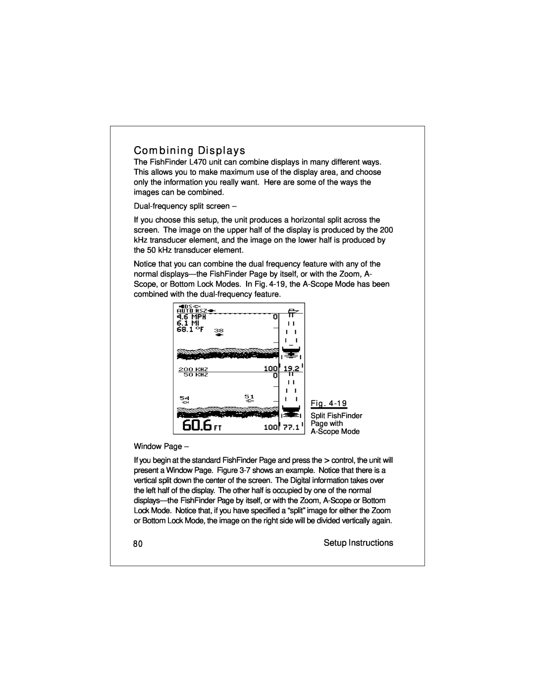 Raymarine L470 instruction manual Combining Displays, Setup Instructions 