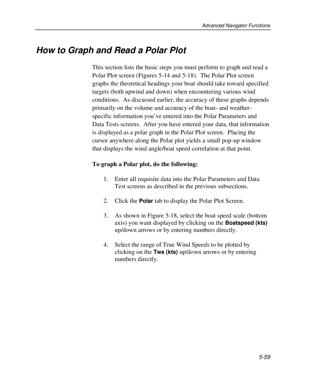 Raymarine Marine GPS System manual How to Graph and Read a Polar Plot, To graph a Polar plot, do the following 