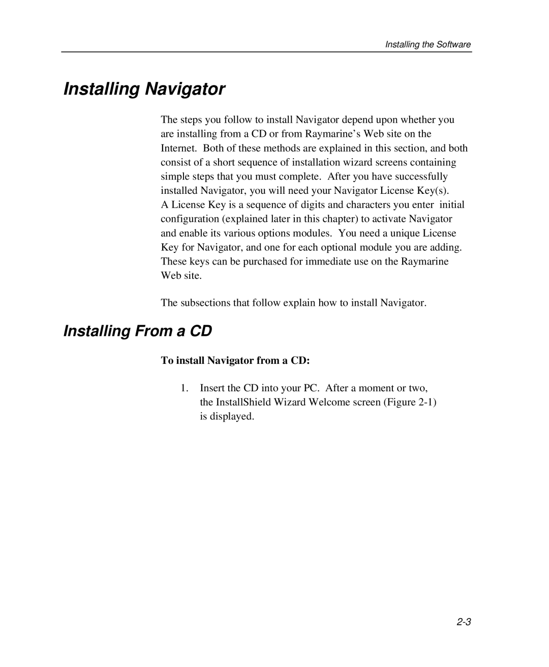 Raymarine Marine GPS System manual Installing Navigator, Installing From a CD, To install Navigator from a CD 