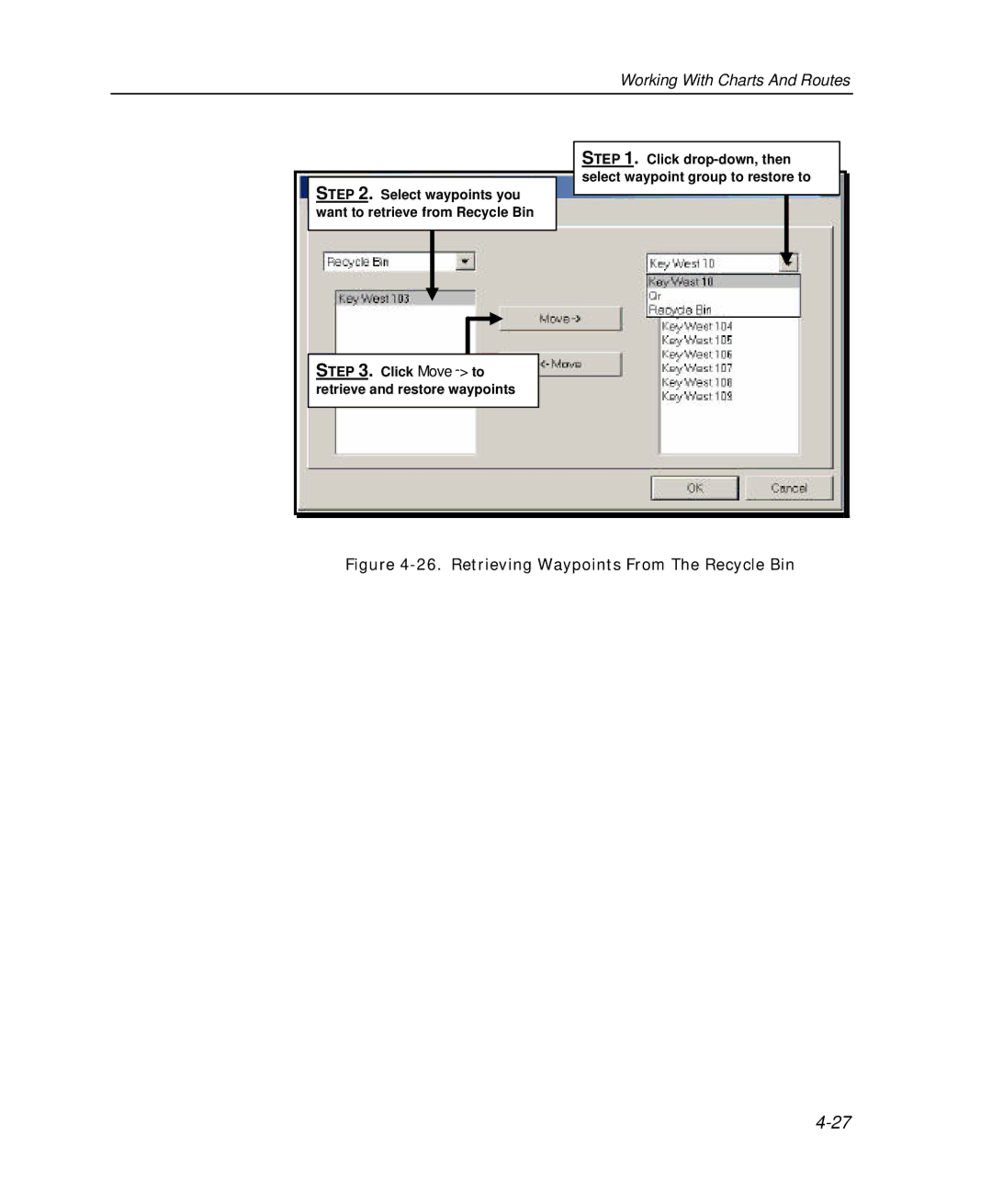 Raymarine Marine GPS System manual Retrieving Waypoints From The Recycle Bin 