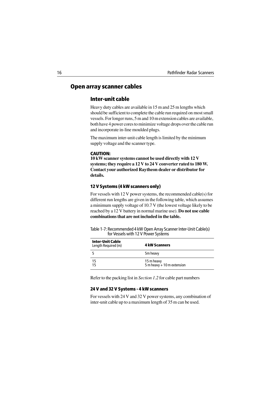 Raymarine Radar Scanner manual Open array scanner cables, Systems 4 kW scanners only, V Systems 4 kW scanners 