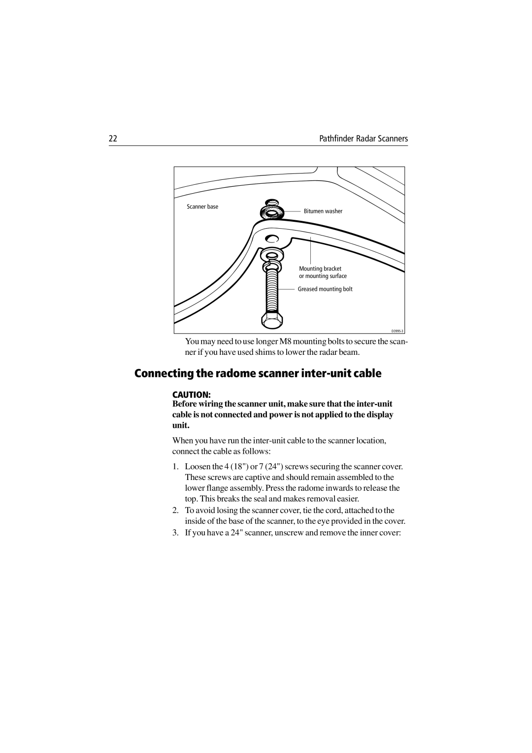 Raymarine Radar Scanner manual Connecting the radome scanner inter-unit cable 