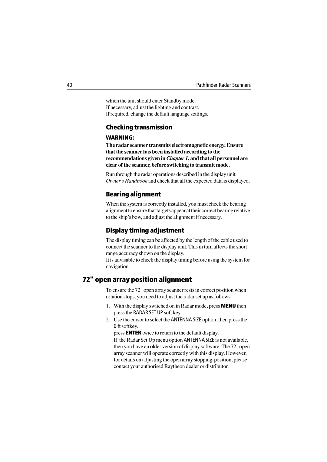Raymarine Radar Scanner Open array position alignment, Checking transmission, Bearing alignment, Display timing adjustment 