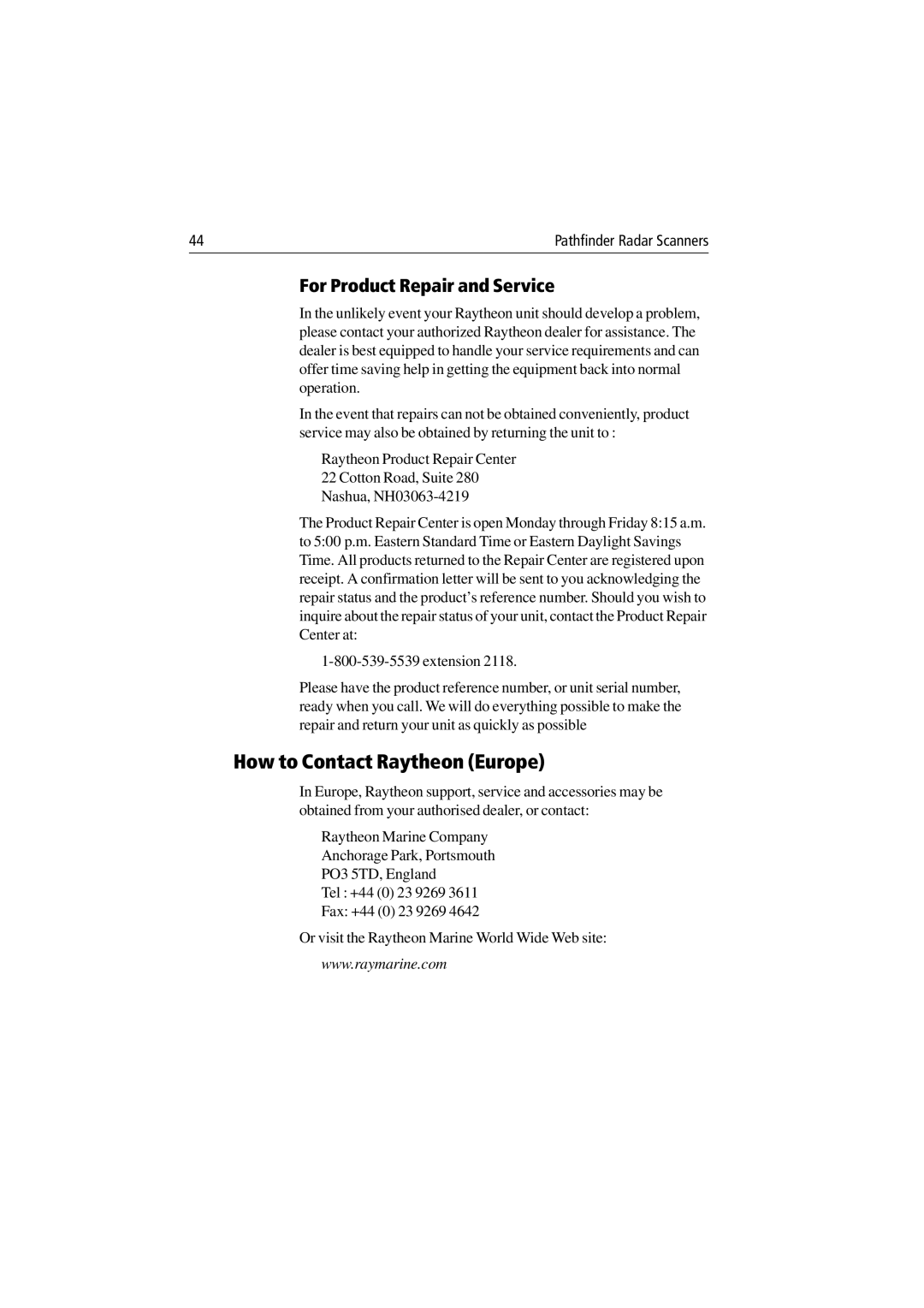 Raymarine Radar Scanner manual How to Contact Raytheon Europe, For Product Repair and Service 