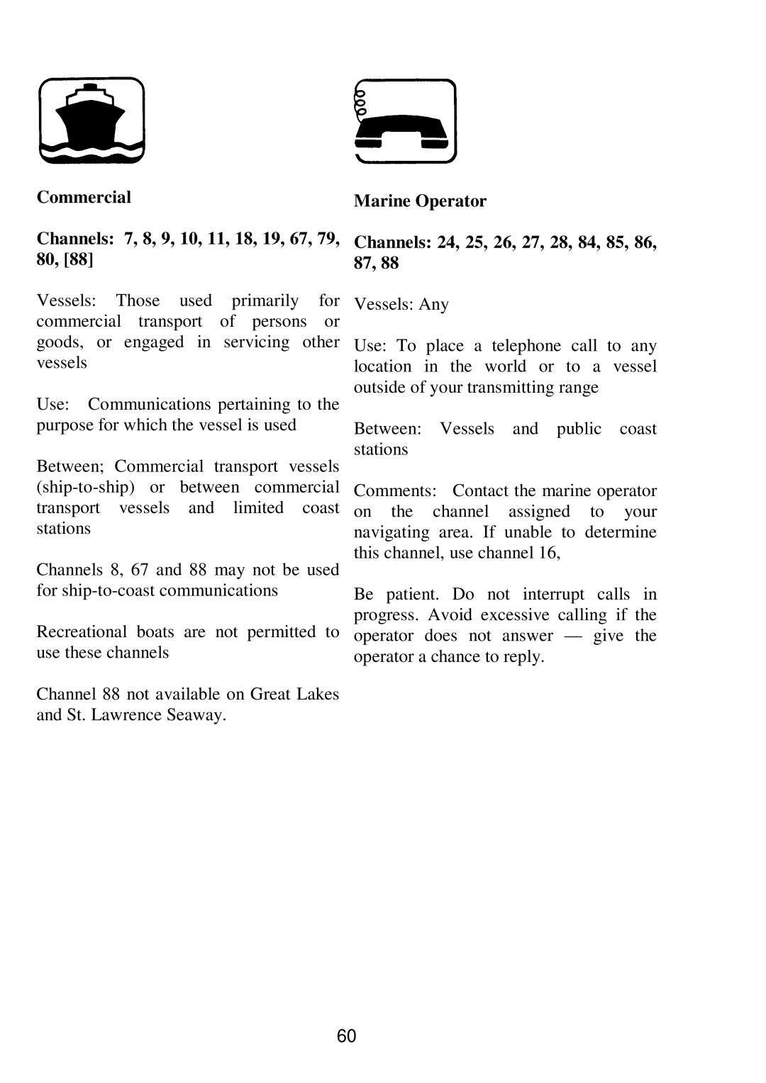 Raymarine RAY 210VHF operation manual Channels 24, 25, 26, 27, 28, 84, 85 