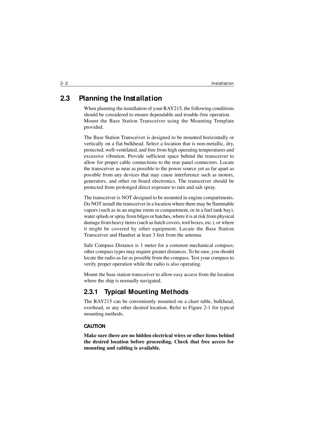 Raymarine Ray215 manual Planning the Installation, Typical Mounting Methods 