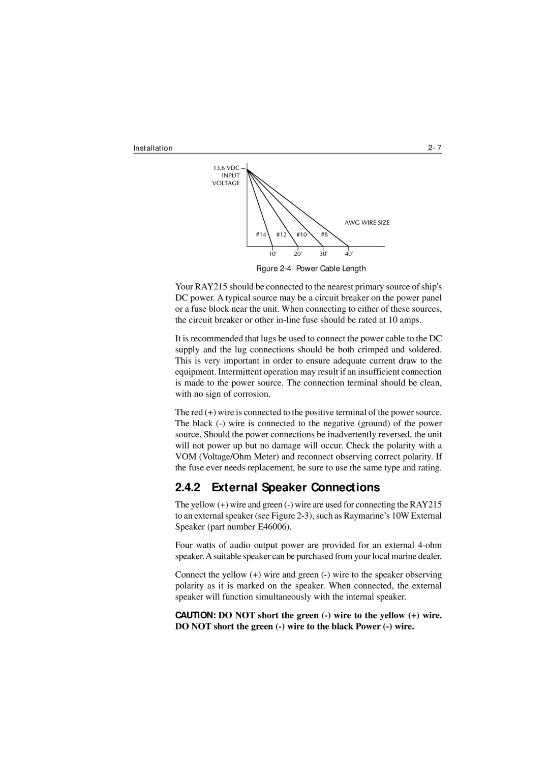 Raymarine Ray215 manual External Speaker Connections, Power Cable Length 