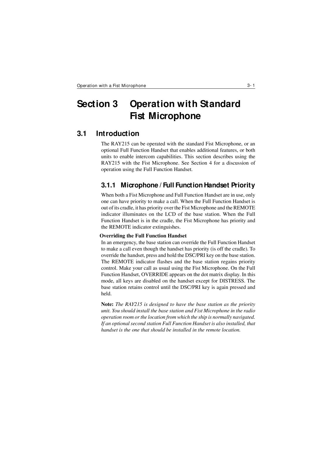 Raymarine Ray215 manual Microphone / Full Function Handset Priority, Overriding the Full Function Handset 