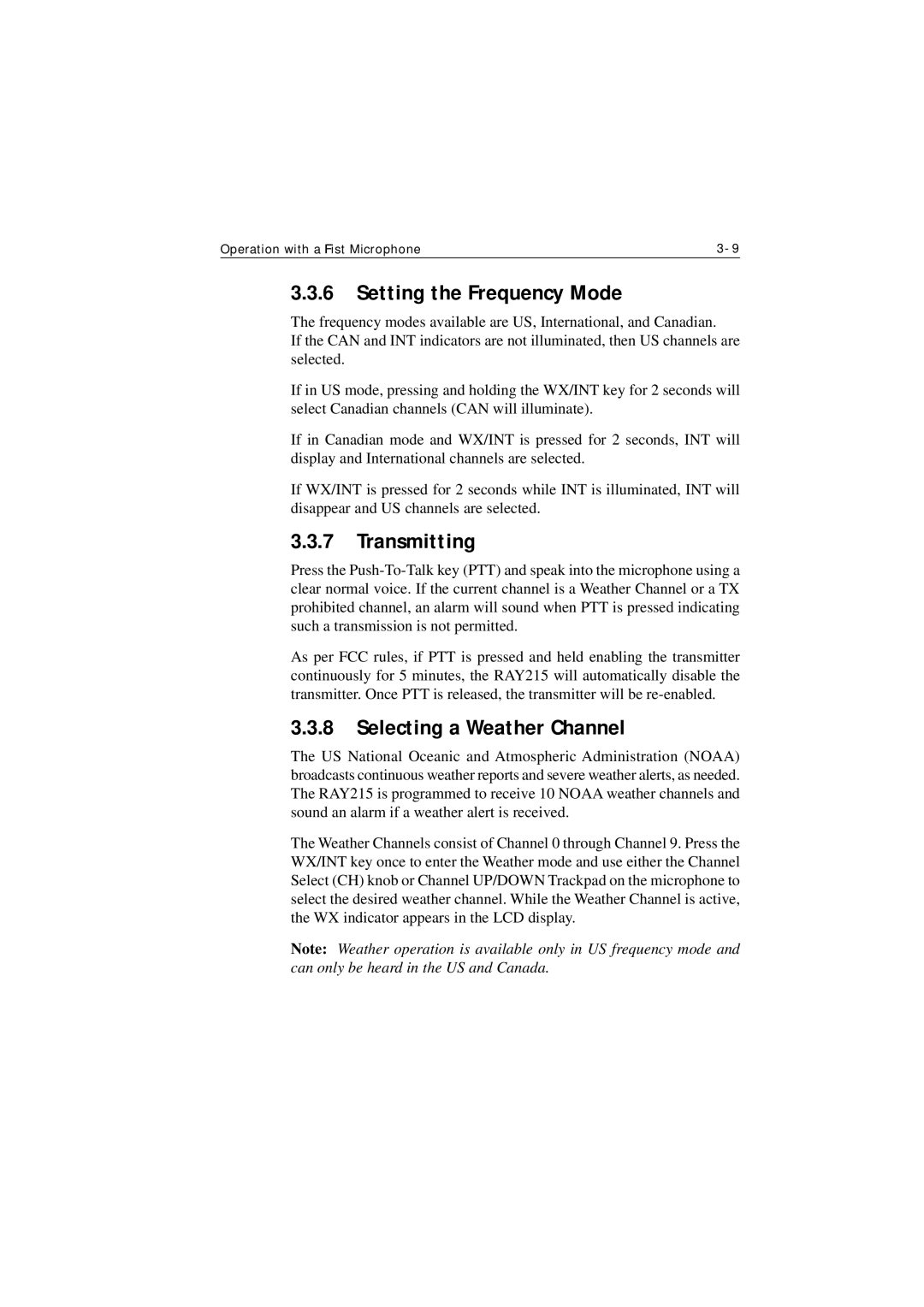 Raymarine Ray215 manual Setting the Frequency Mode, Transmitting, Selecting a Weather Channel 