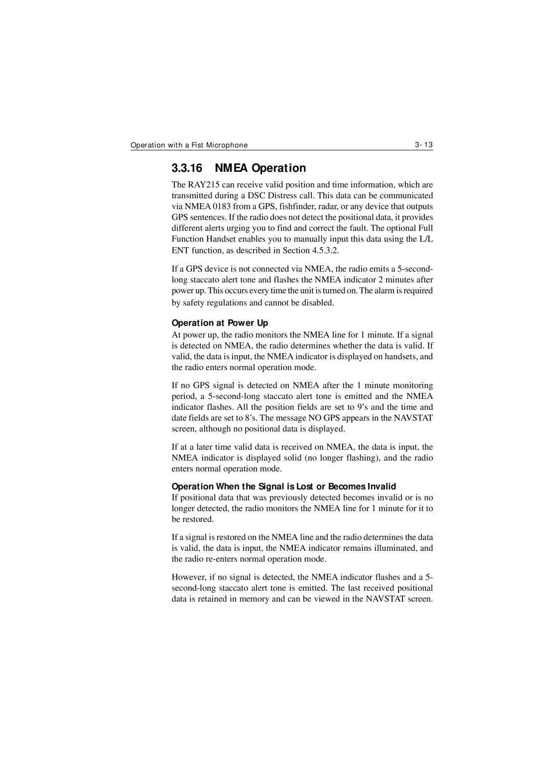 Raymarine Ray215 manual Nmea Operation, Operation at Power Up, Operation When the Signal is Lost or Becomes Invalid 