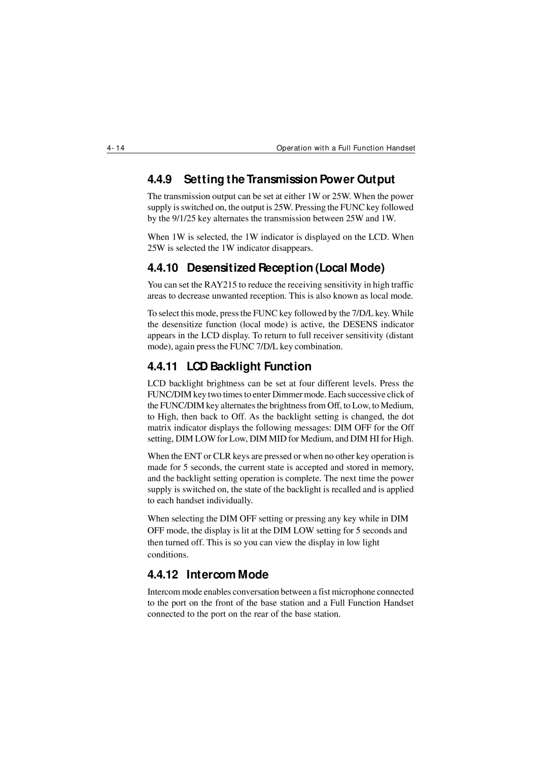 Raymarine Ray215 manual Setting the Transmission Power Output, Intercom Mode 