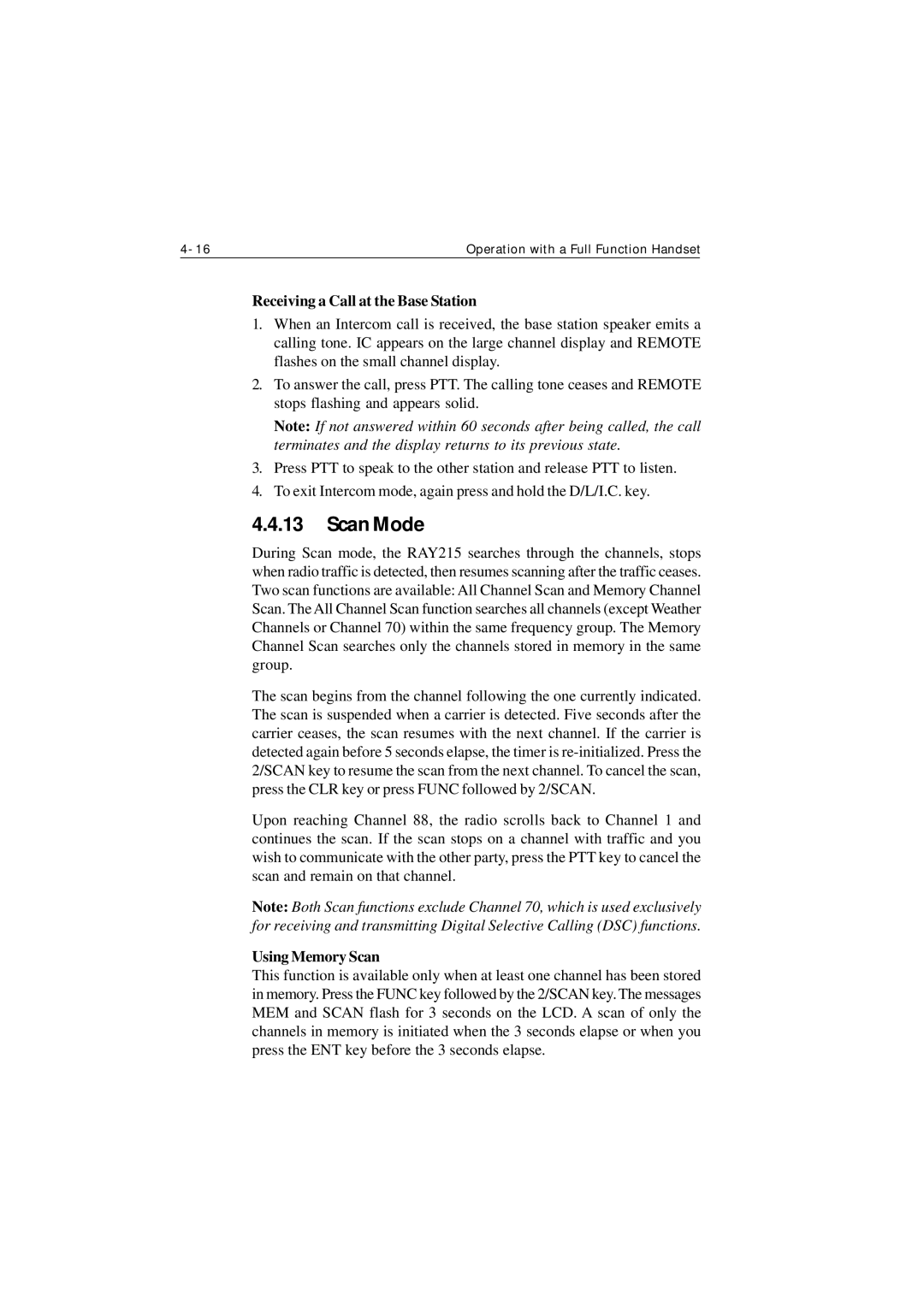 Raymarine Ray215 manual Scan Mode, Receiving a Call at the Base Station, Using Memory Scan 