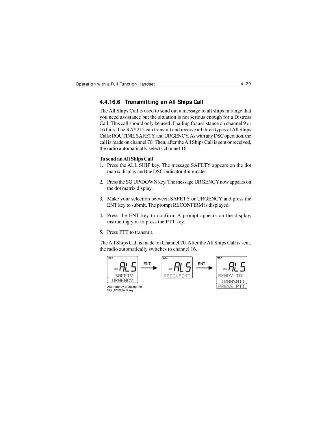 Raymarine Ray215 manual Transmitting an All Ships Call, To send an All Ships Call 