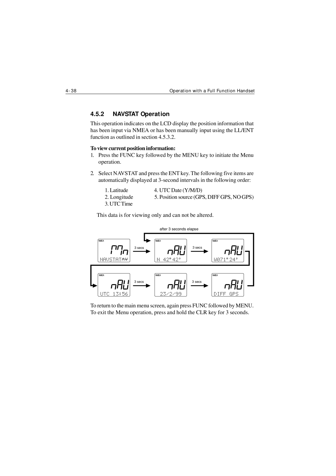 Raymarine Ray215 manual Navstat Operation, To view current position information 