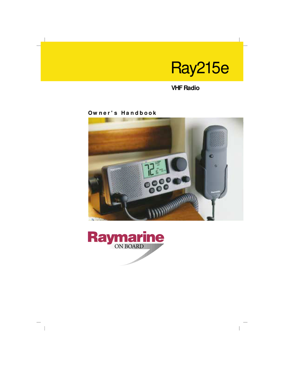 Raymarine Ray215e manual N e r s H a n d b o o k 