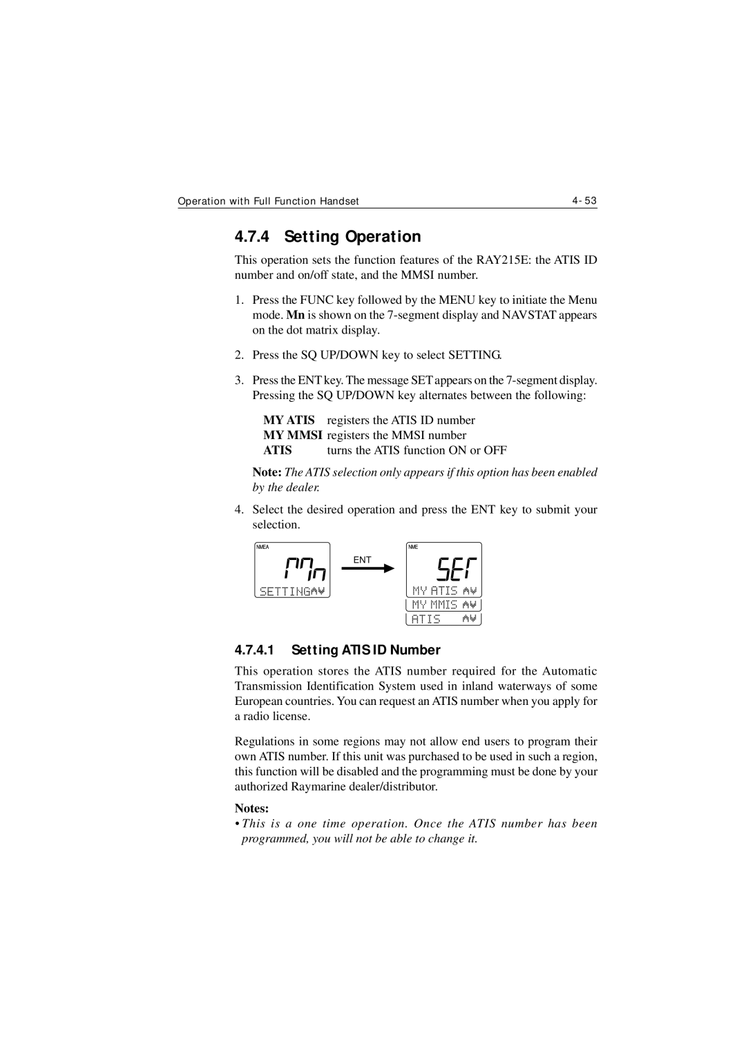 Raymarine Ray215e manual Setting Operation, Setting Atis ID Number 