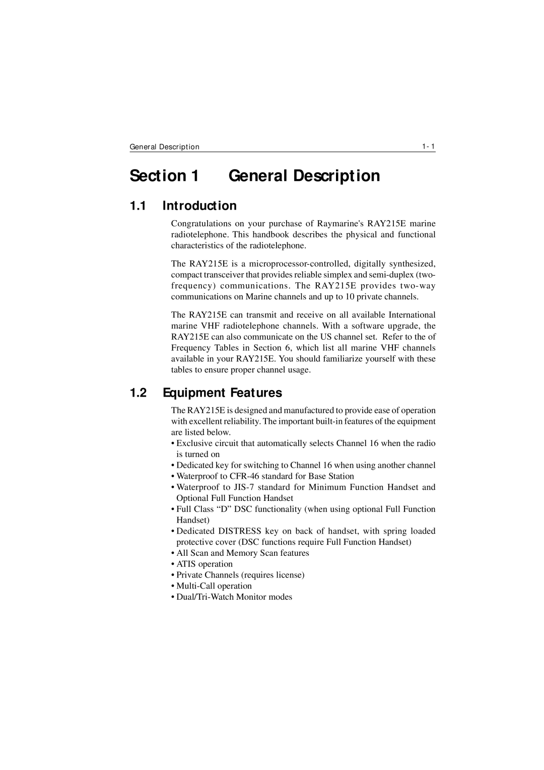 Raymarine Ray215e manual Introduction, Equipment Features 