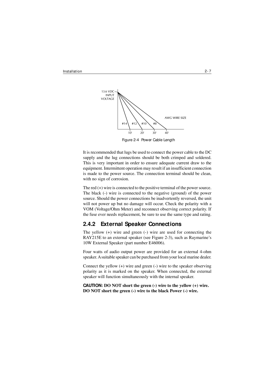 Raymarine Ray215e manual External Speaker Connections, Power Cable Length 