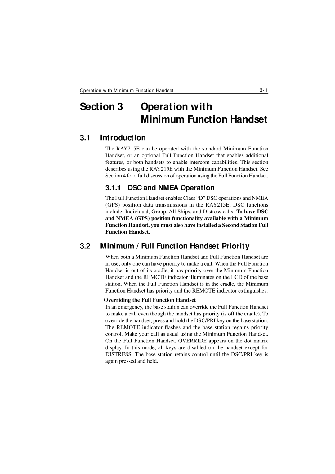 Raymarine Ray215e Minimum / Full Function Handset Priority, DSC and Nmea Operation, Overriding the Full Function Handset 