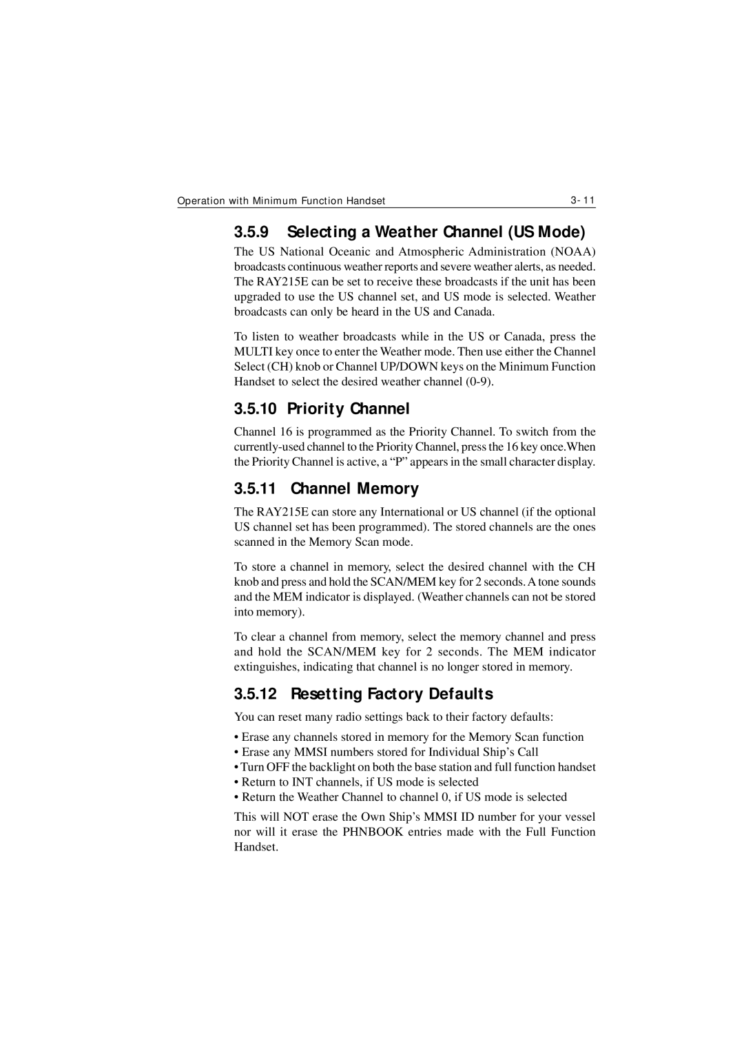 Raymarine Ray215e manual Selecting a Weather Channel US Mode, Priority Channel, Channel Memory, Resetting Factory Defaults 