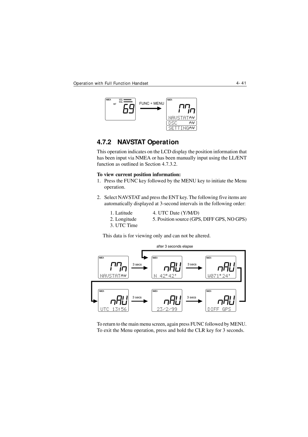 Raymarine Ray215e manual Navstat Operation, To view current position information 