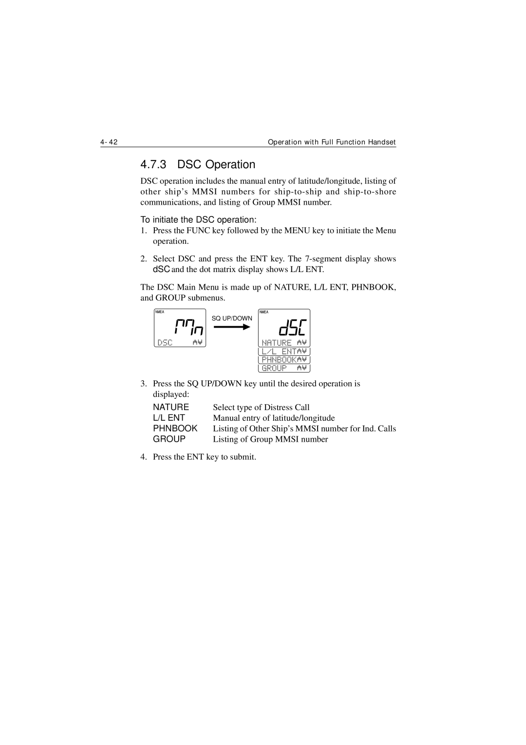 Raymarine Ray215e manual DSC Operation, To initiate the DSC operation 