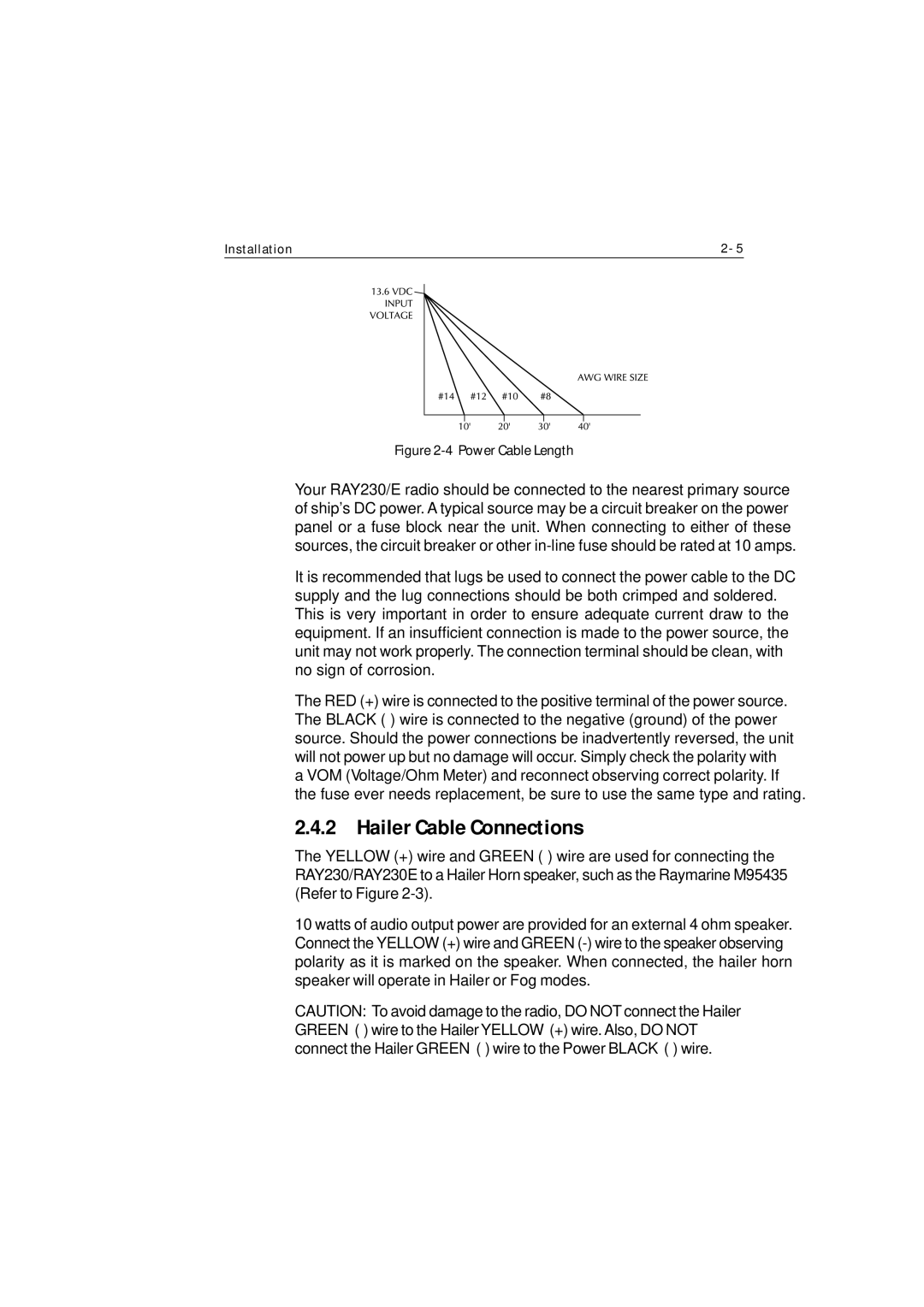 Raymarine Ray230 manual Hailer Cable Connections, Power Cable Length 