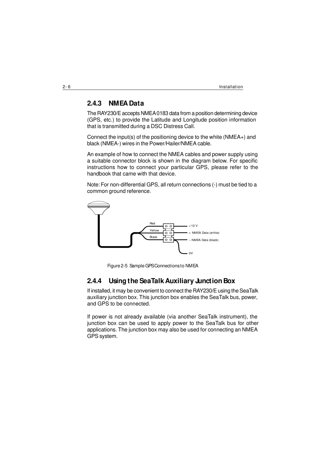 Raymarine Ray230 manual Nmea Data, Using the SeaTalk Auxiliary Junction Box 