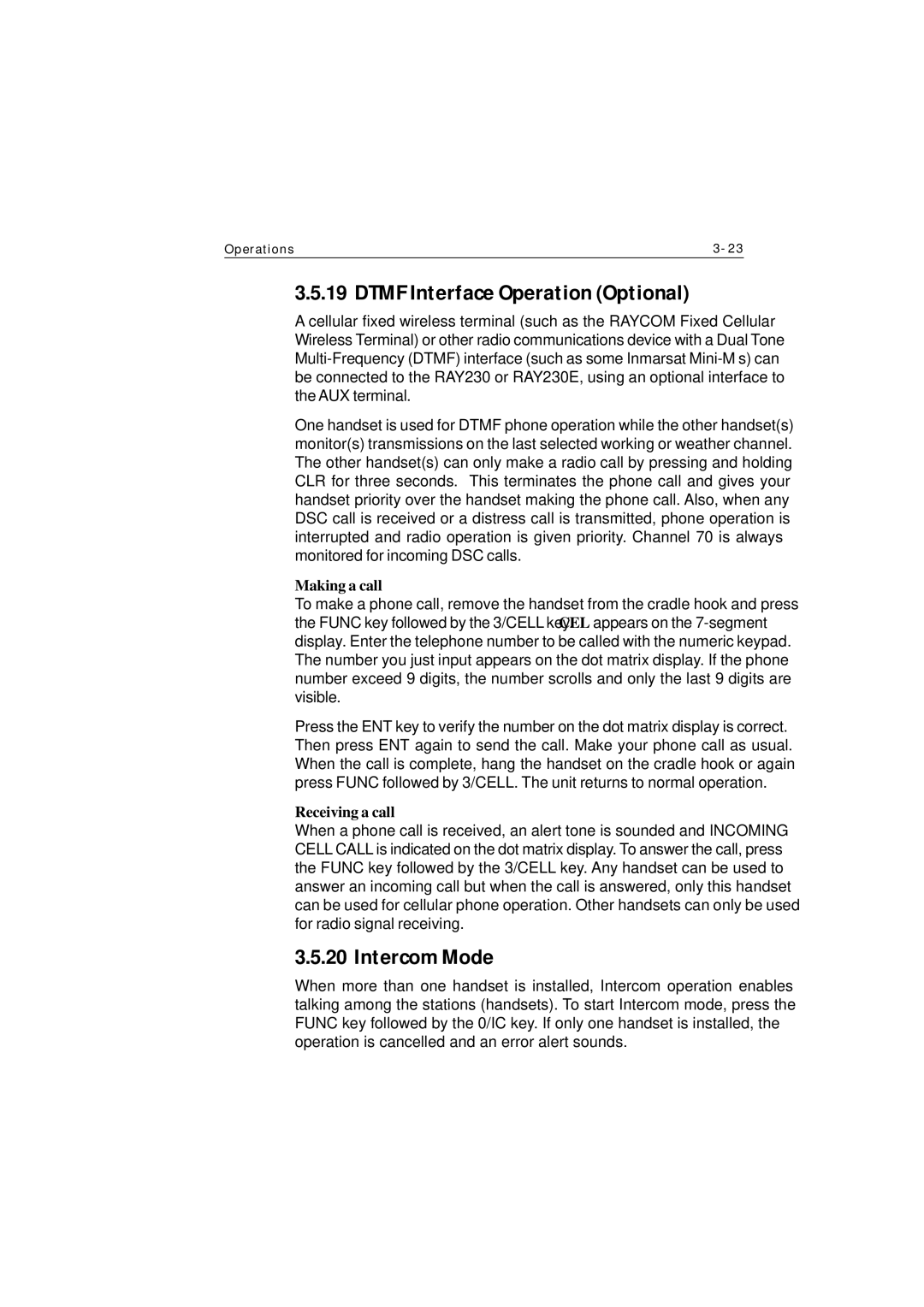 Raymarine Ray230 manual Dtmf Interface Operation Optional, Intercom Mode, Making a call, Receiving a call 