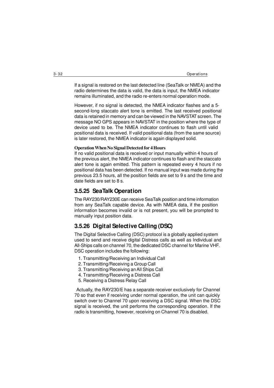 Raymarine Ray230 manual SeaTalk Operation, Digital Selective Calling DSC, Operation When No Signal Detected for 4 Hours 
