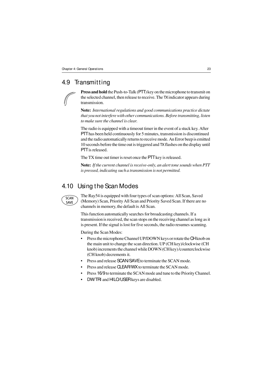 Raymarine Ray54 manual Transmitting, Using the Scan Modes 