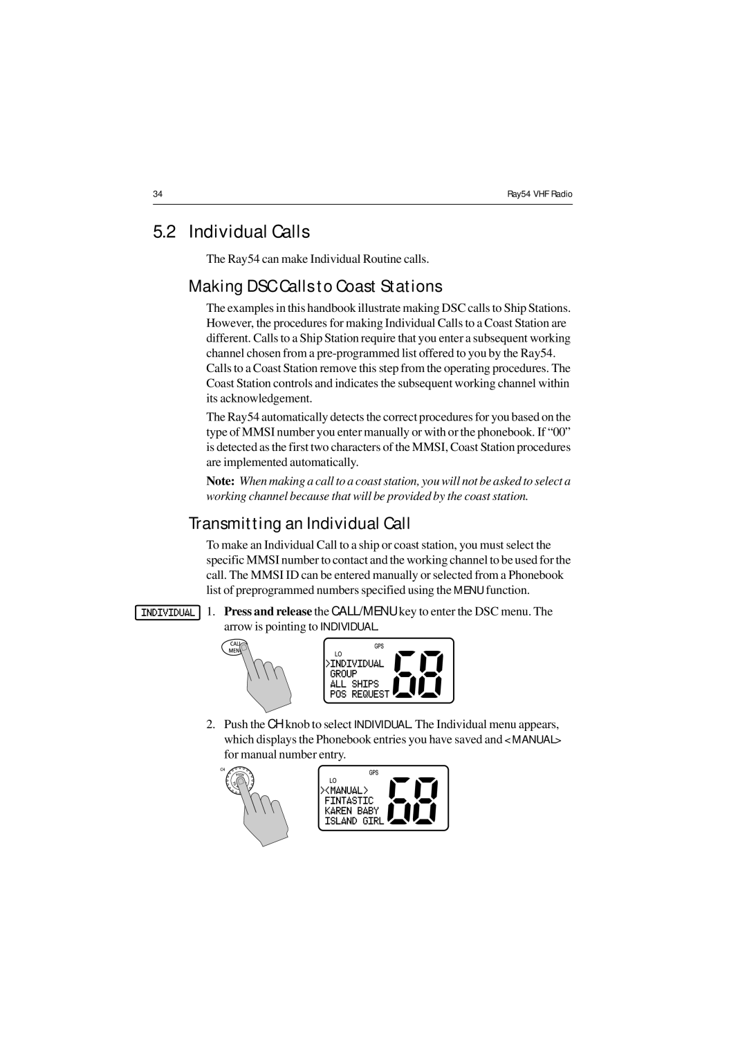 Raymarine Ray54 manual Individual Calls, Making DSC Calls to Coast Stations, Transmitting an Individual Call 