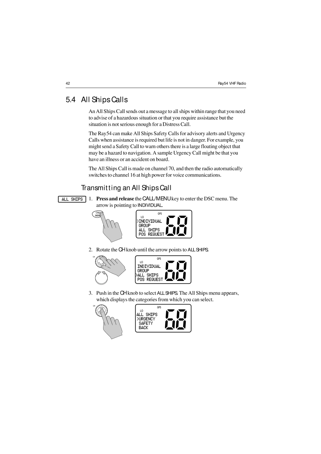 Raymarine Ray54 manual All Ships Calls, Transmitting an All Ships Call 