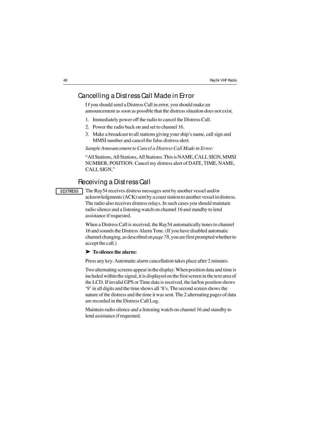 Raymarine Ray54 manual Cancelling a Distress Call Made in Error, Receiving a Distress Call 
