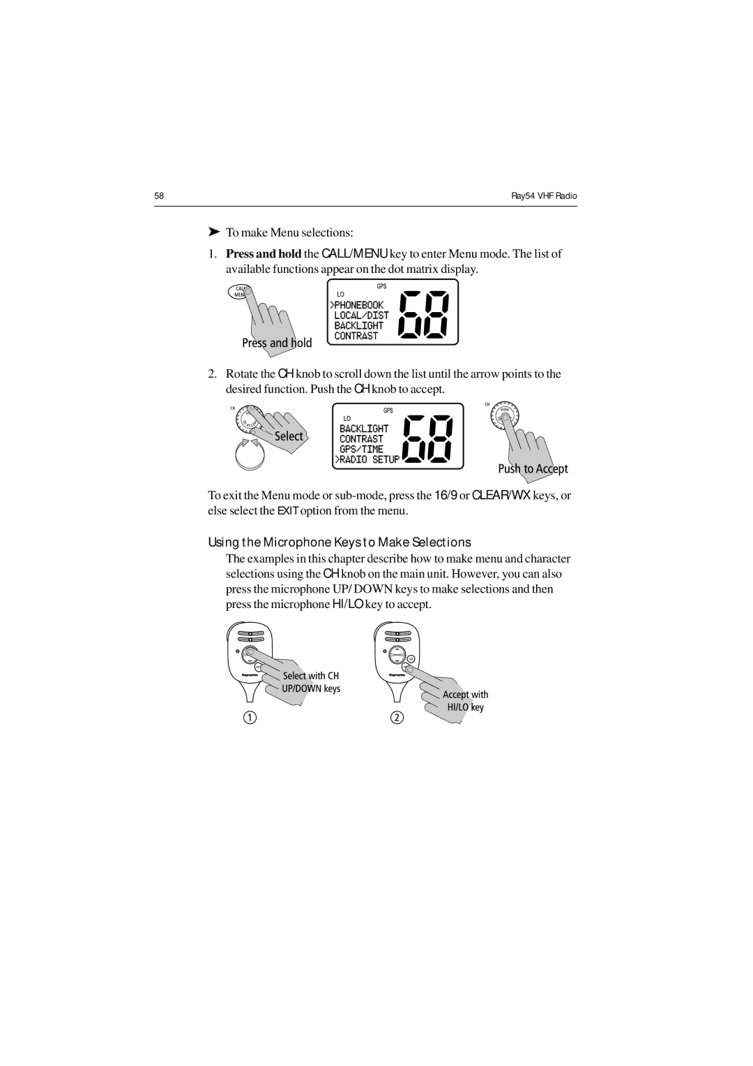 Raymarine Ray54 manual Using the Microphone Keys to Make Selections 