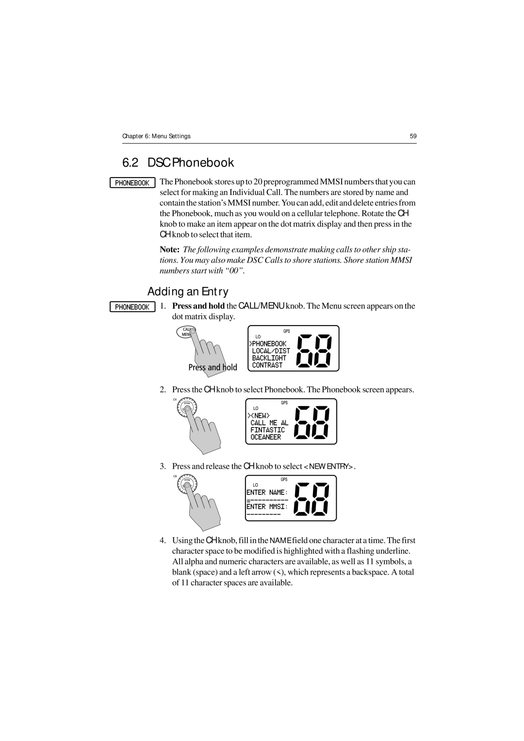 Raymarine Ray54 manual DSC Phonebook, Adding an Entry 